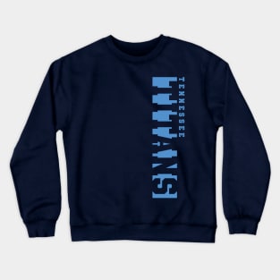 Titans! Crewneck Sweatshirt